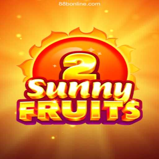 Exploring the Exciting World of SunnyFruits2: A Top Pick on 88b⭐️ A Melhor Plataforma de Apostas no Brasil